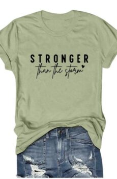 Stronger Than the Storm  Green T-Shirt (SMALL)